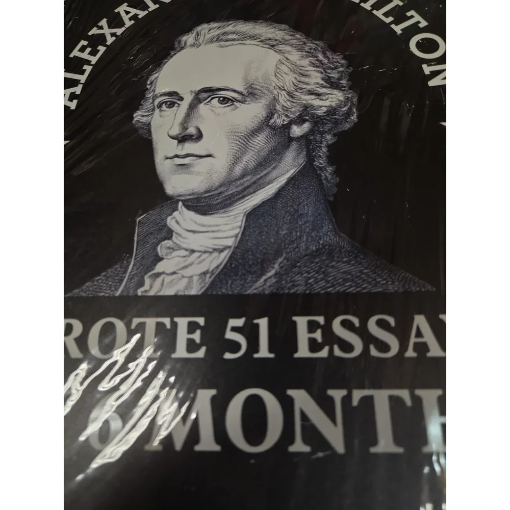 Alexander Hamilton Wrote 51 Essays in 6 Months Motivational Metal Tin Sign